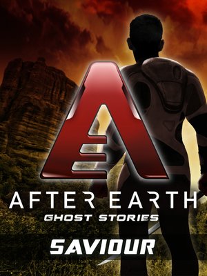cover image of Saviour--After Earth